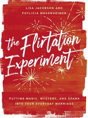 cover image of The Flirtation Experiment